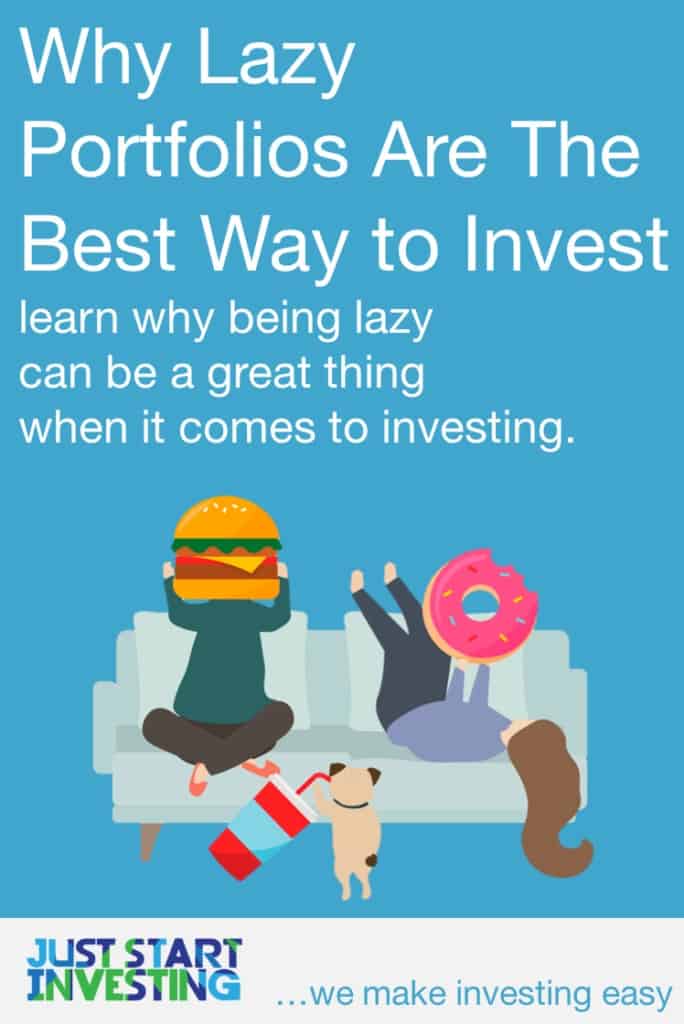 Why Lazy Portfolios Are The Best Way to Invest 4 Lazy Portfolios - Pinterest