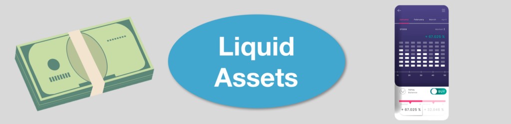 Liquid Assets