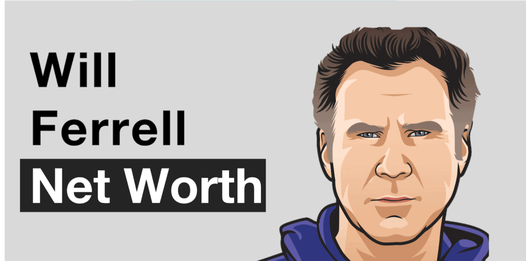 Will Ferrell Net Worth - Feature