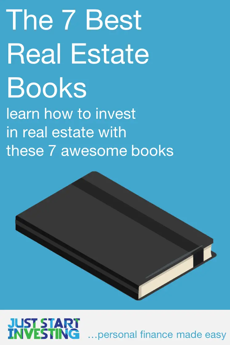 The 7 Best Real Estate Books for Investing Just Start Investing