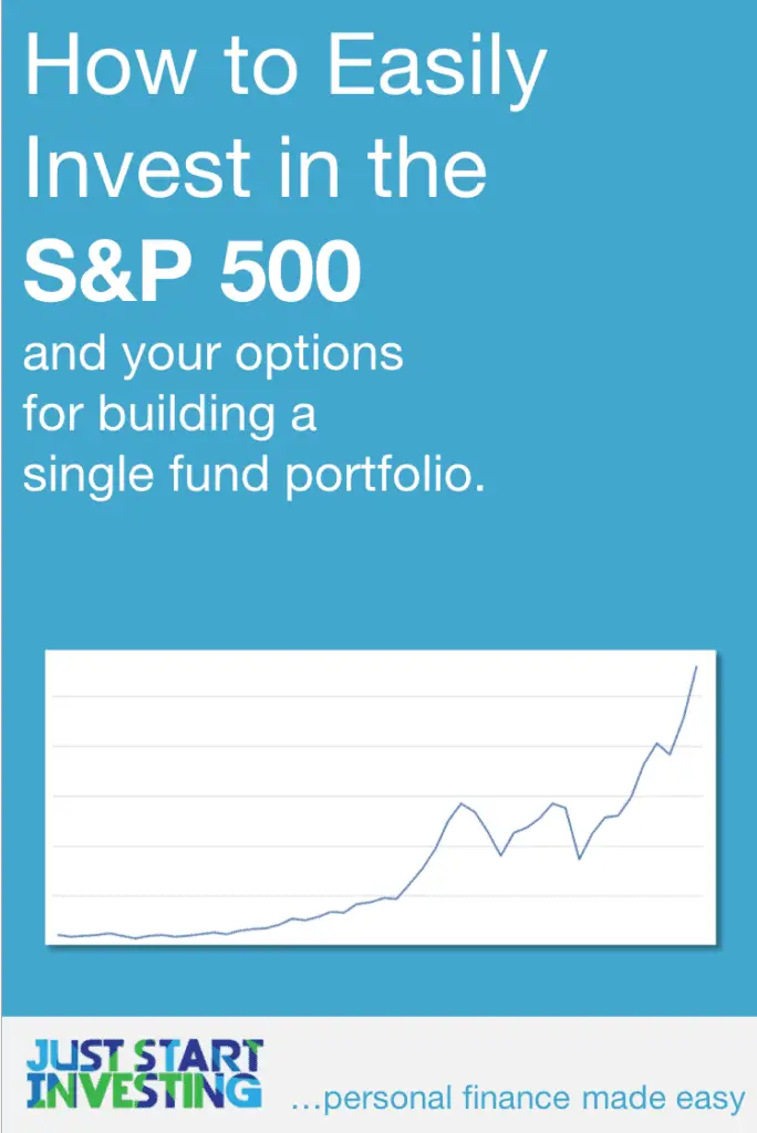 How to Invest in the S&P 500 and Build a Single Fund Portfolio 1 How to Invest in S&P 500 - Pinterest