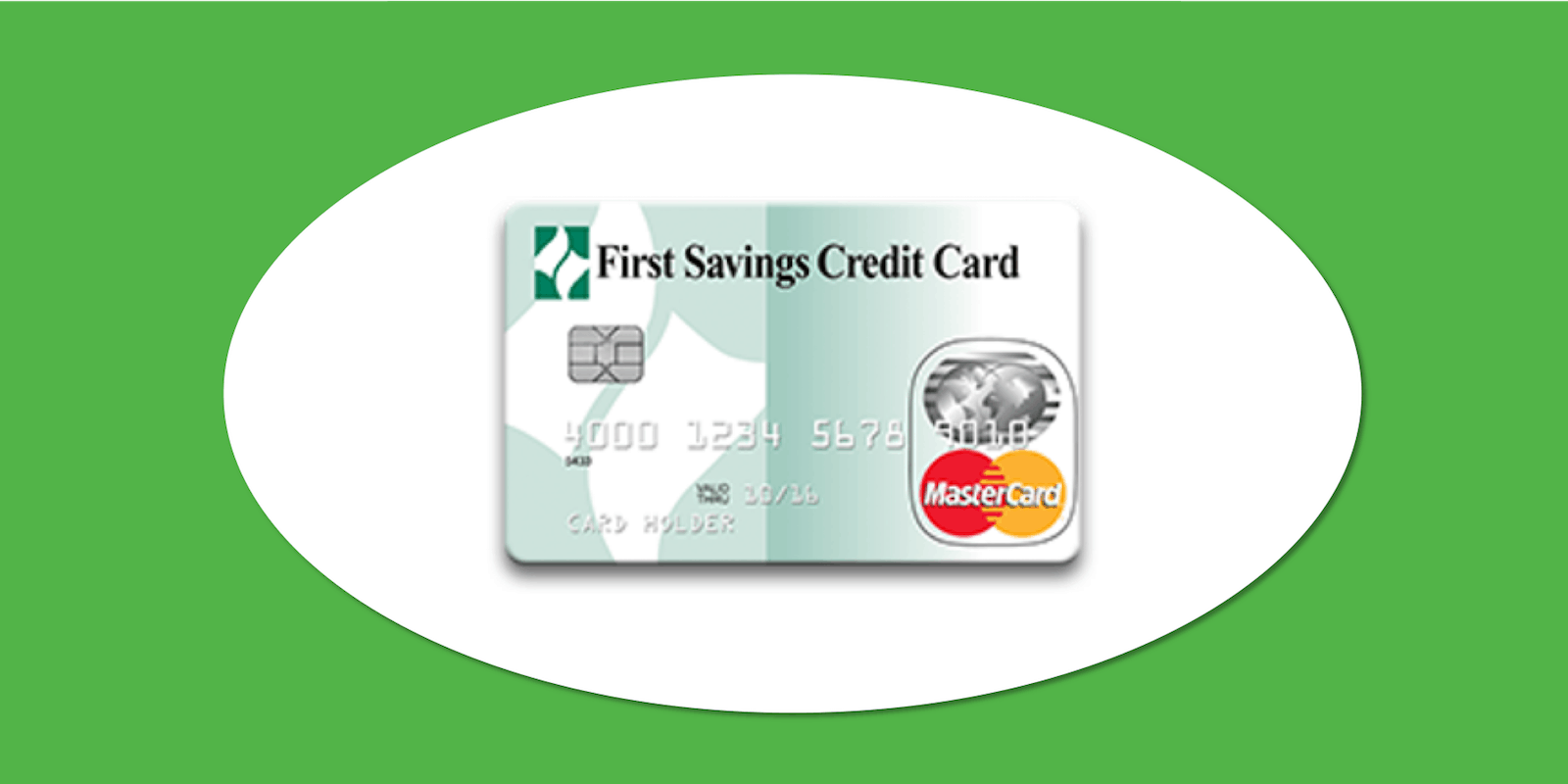 First Savings Credit Card - Feature