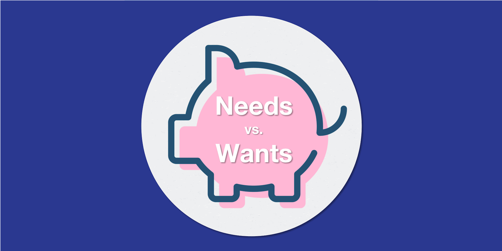 Needs vs Wants - Feature