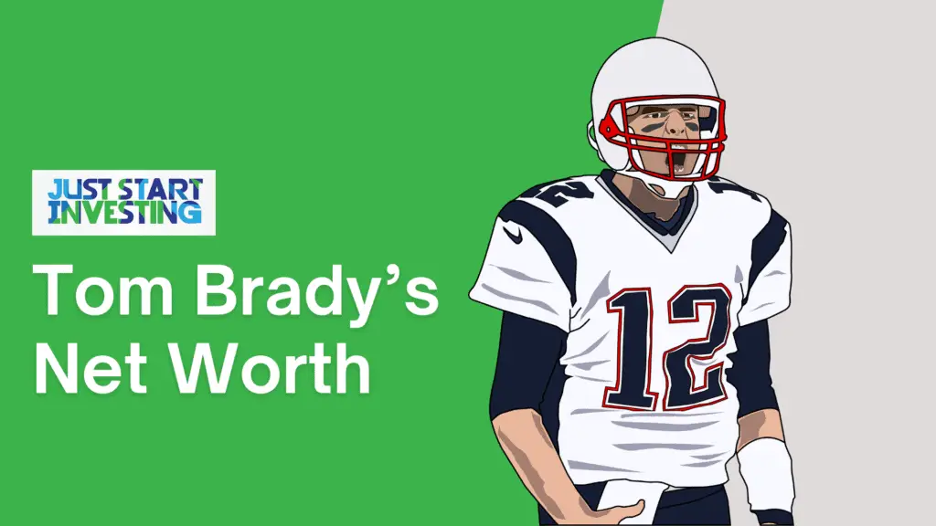 Tom Brady’s Net Worth sign 
