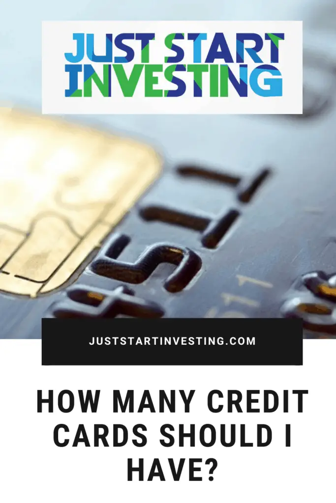 How Many Credit Cards Should I Have? The Right Answer 3 juststartinvesting.com