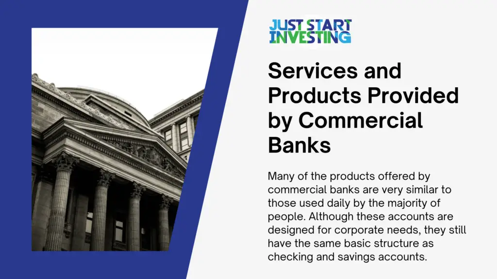 What Is Commercial Banking?