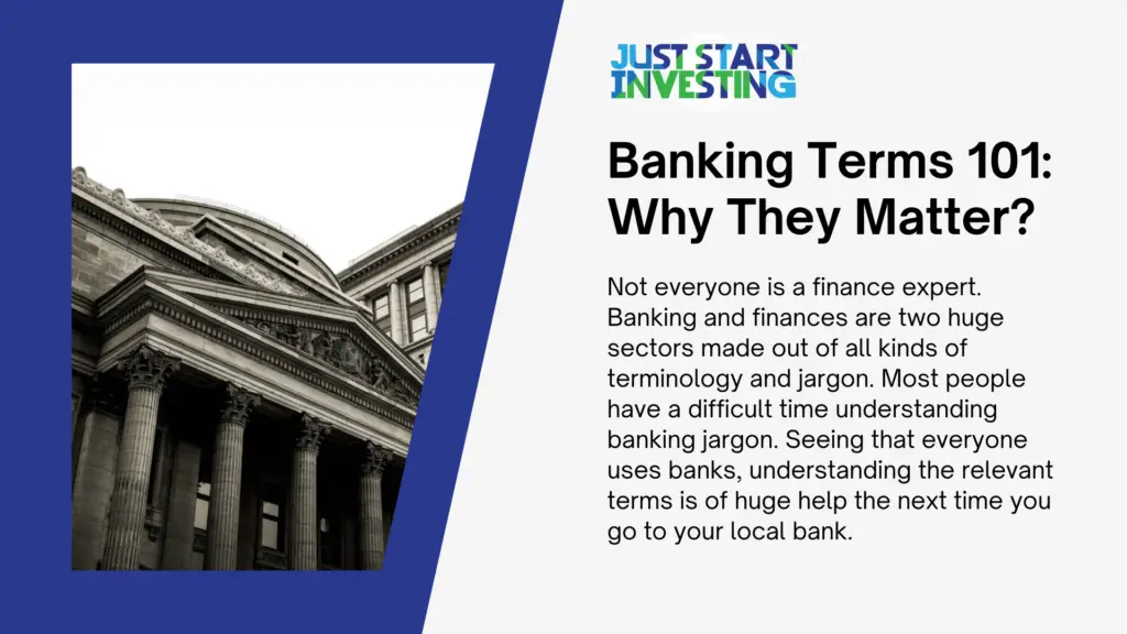List of Banking Terms You Should Know 1 List of Banking Terms You Should Know