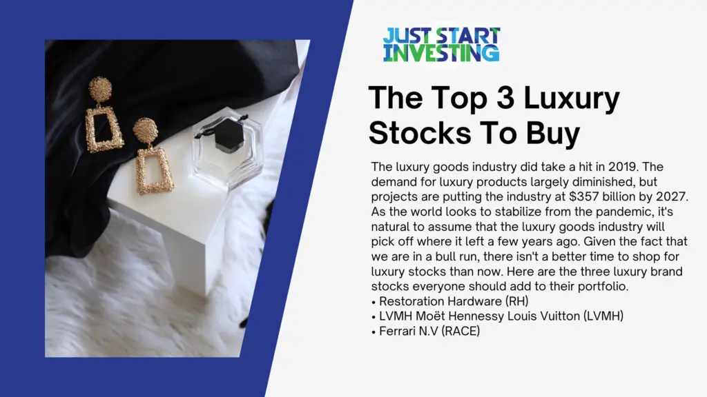 The Top 3 Luxury Stocks To Buy In 2022 1 Top 3 Luxury Stocks to Buy