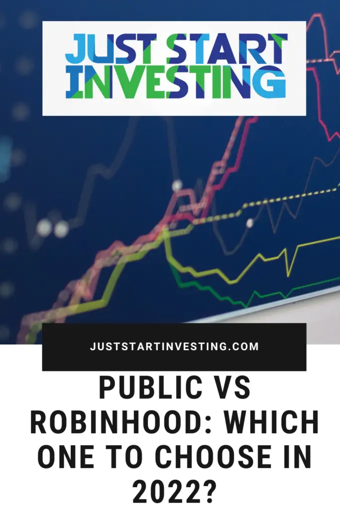 Public Vs Robinhood: Which One To Choose In 2022?