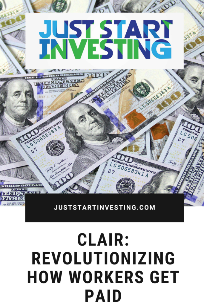 Clair: Revolutionizing How Workers Get Paid sign