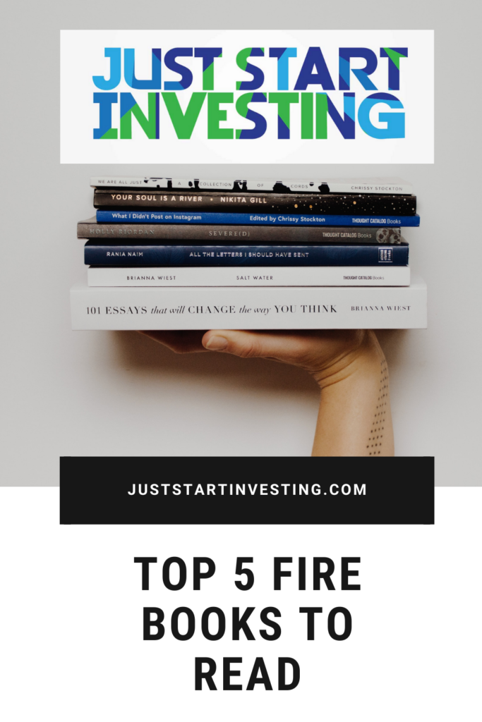 Top 5 FIRE Books To Read