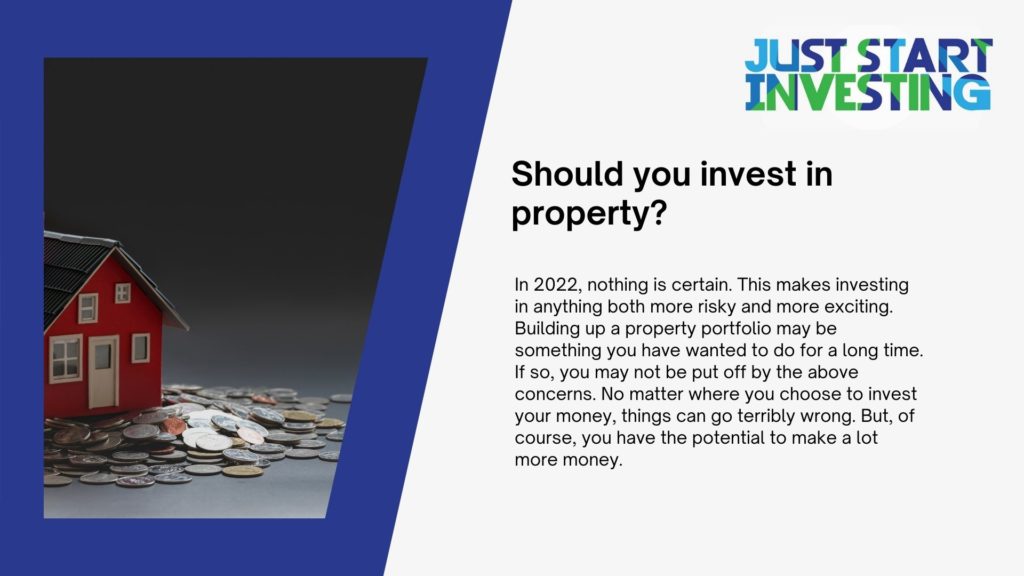 Property Investment 2022 explained