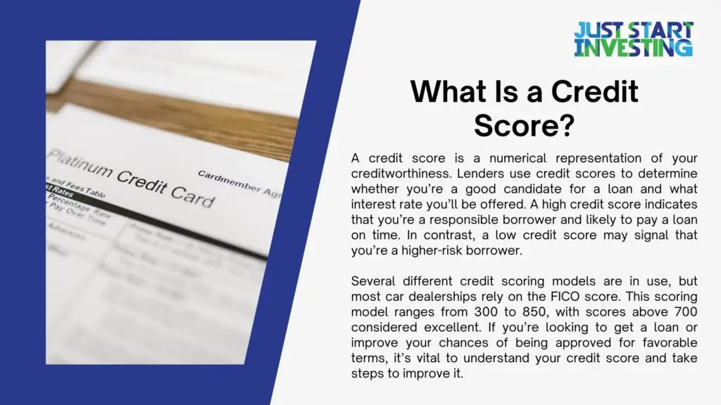 Minimum Credit Score You Need to Buy a Car 1 What Is a Credit Score