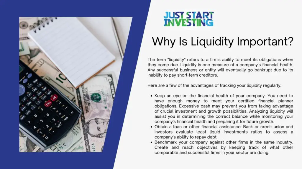 Investment With the Least Liquidity: What To Consider? 1 Why Is Liquidity Important sign