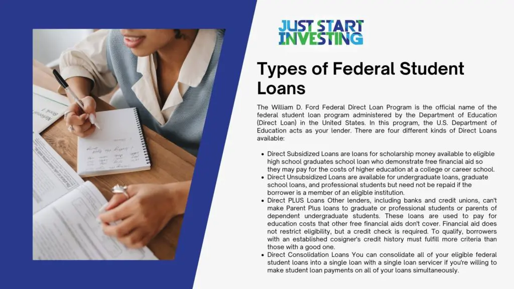 Types of Loan For Student Debt 1 types of federal student loans description
