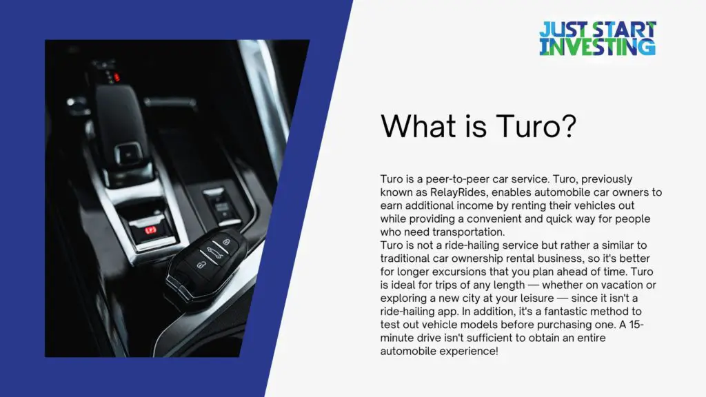 What Should Investors Know About Turo IPO Stocks? 1 What is Turo