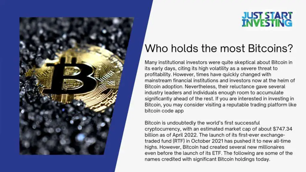 Who holds the most Bitcoins? 1 Who holds the most Bitcoins 0