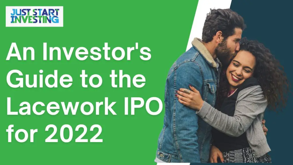 An Investor's Guide to the Lacework IPO for 2022