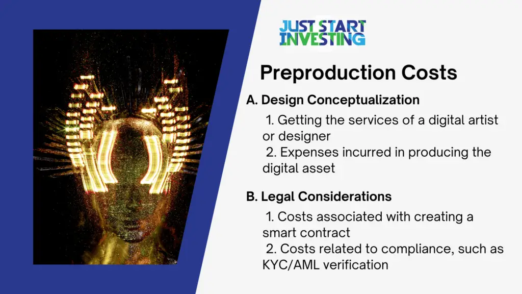 How Much Does It Cost to Create an NFT? 1 Preproduction Costs