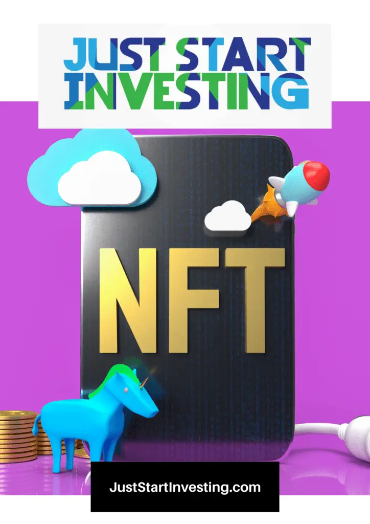 NFT Pictures: A Step-by-Step Guide on Creating and Selling Your Own Digital Masterpieces 6 JustStartInvesting.com