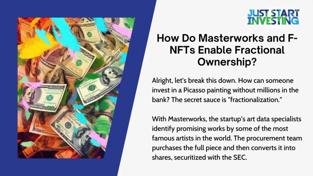 Masterworks: Some Parallels to F-NFTs, Much Stronger Returns 1 US dollar and different colors