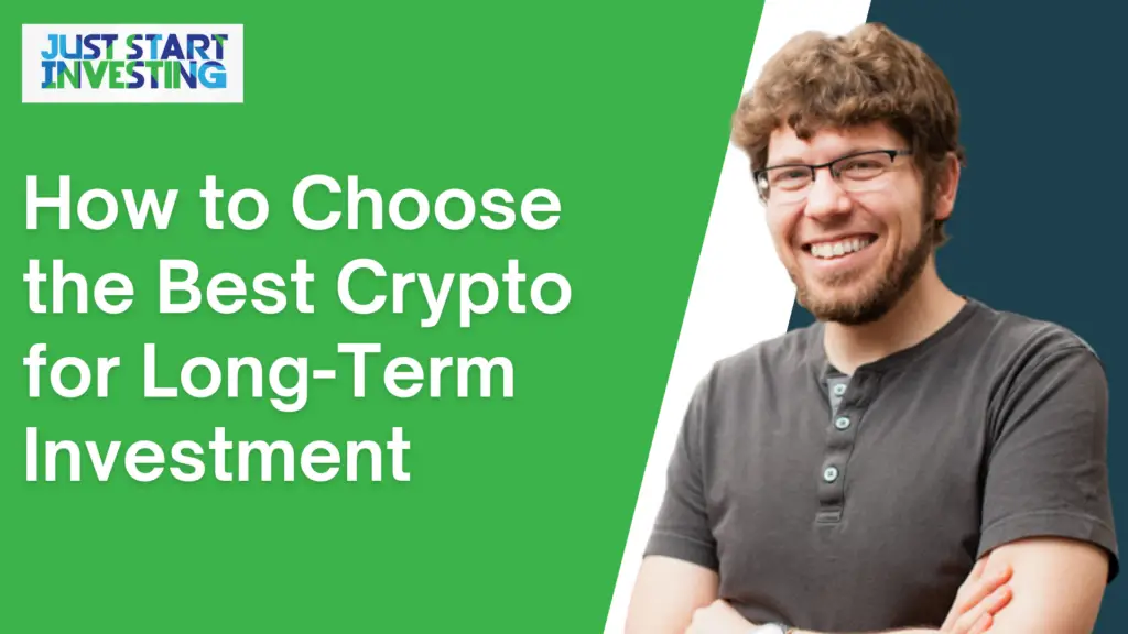 how to choose the best crypto for long term investment