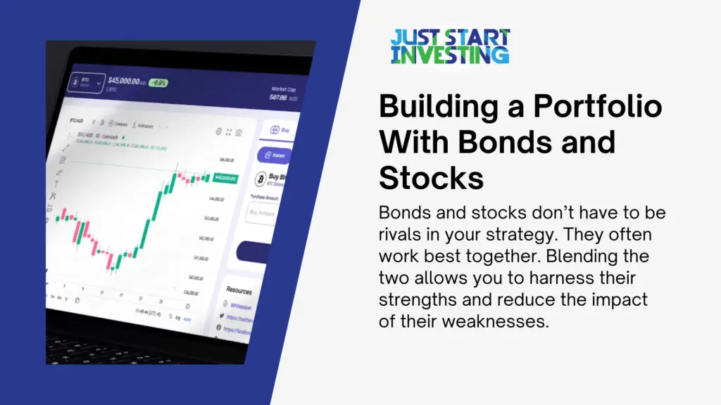 What You Should Know About Bonds vs Stocks Before Investing 2 building a portfolio with bonds and stocks