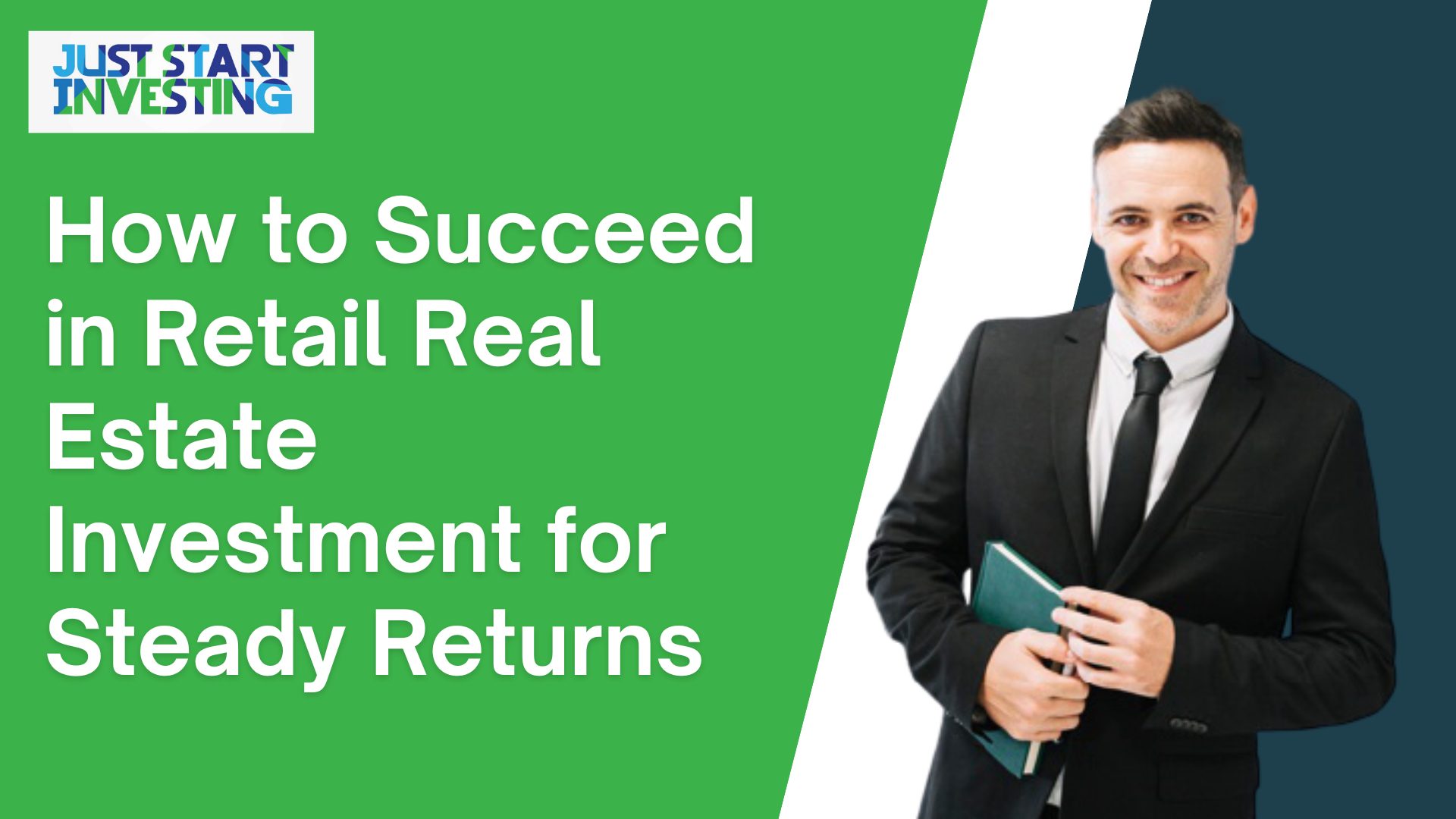 how to succeed in retail real estate investment for steady returns