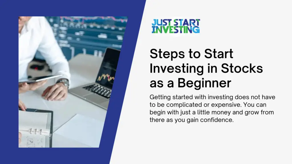 How Do Stocks Work and Why Do They Matter for Your Money 3 steps to start investing in stocks as a beginner