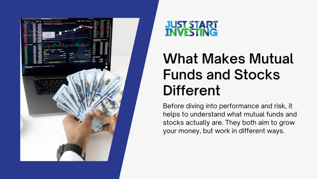 What You Should Know About Mutual Funds vs Stocks 1 what makes mutual funds and stocks different