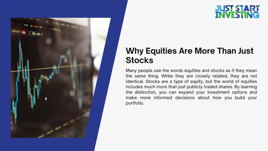 What Makes Equities Different from Stocks and Bonds 1 why equities are more than just stocks