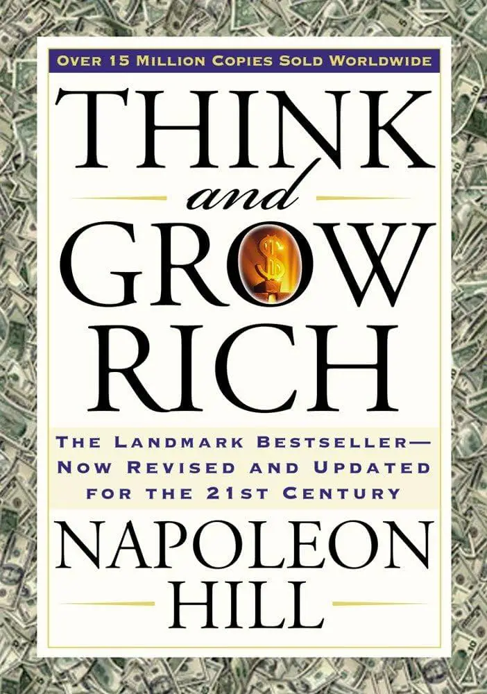 The Best Finance Books To Read For Beginners 6 Think and Grow Rich by Napoleon Hill
