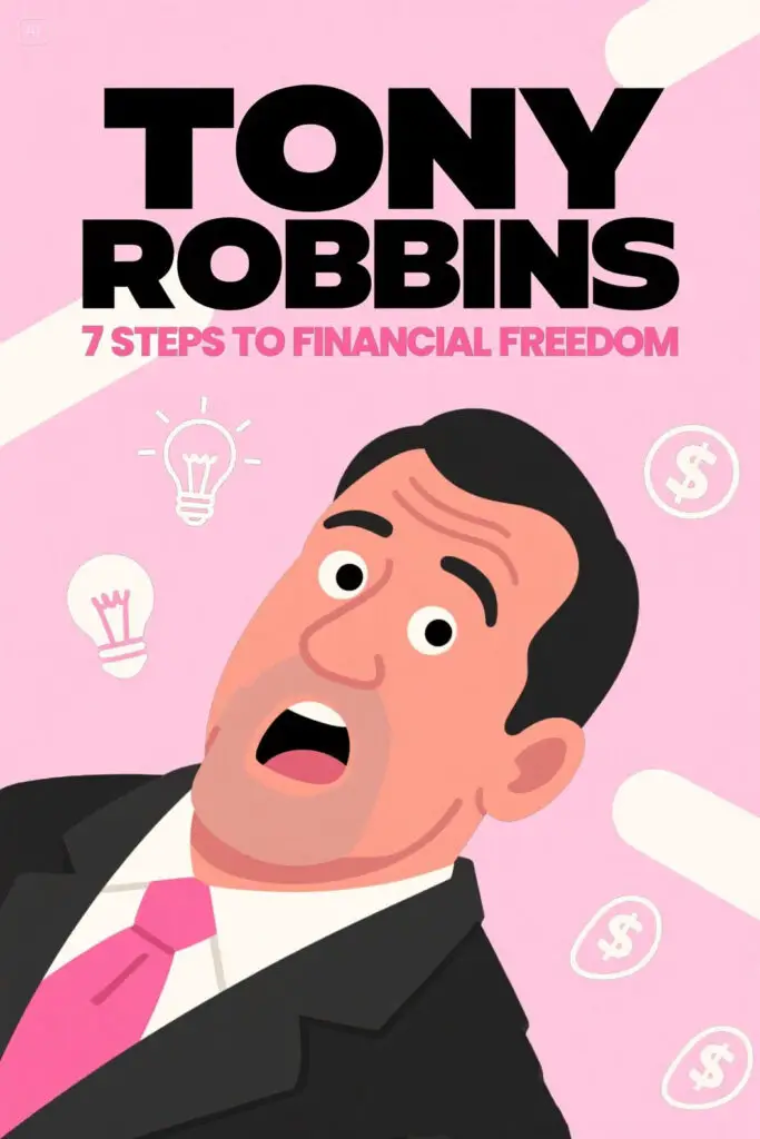 Tony Robbins 7 Steps To Financial Freedom Graphic