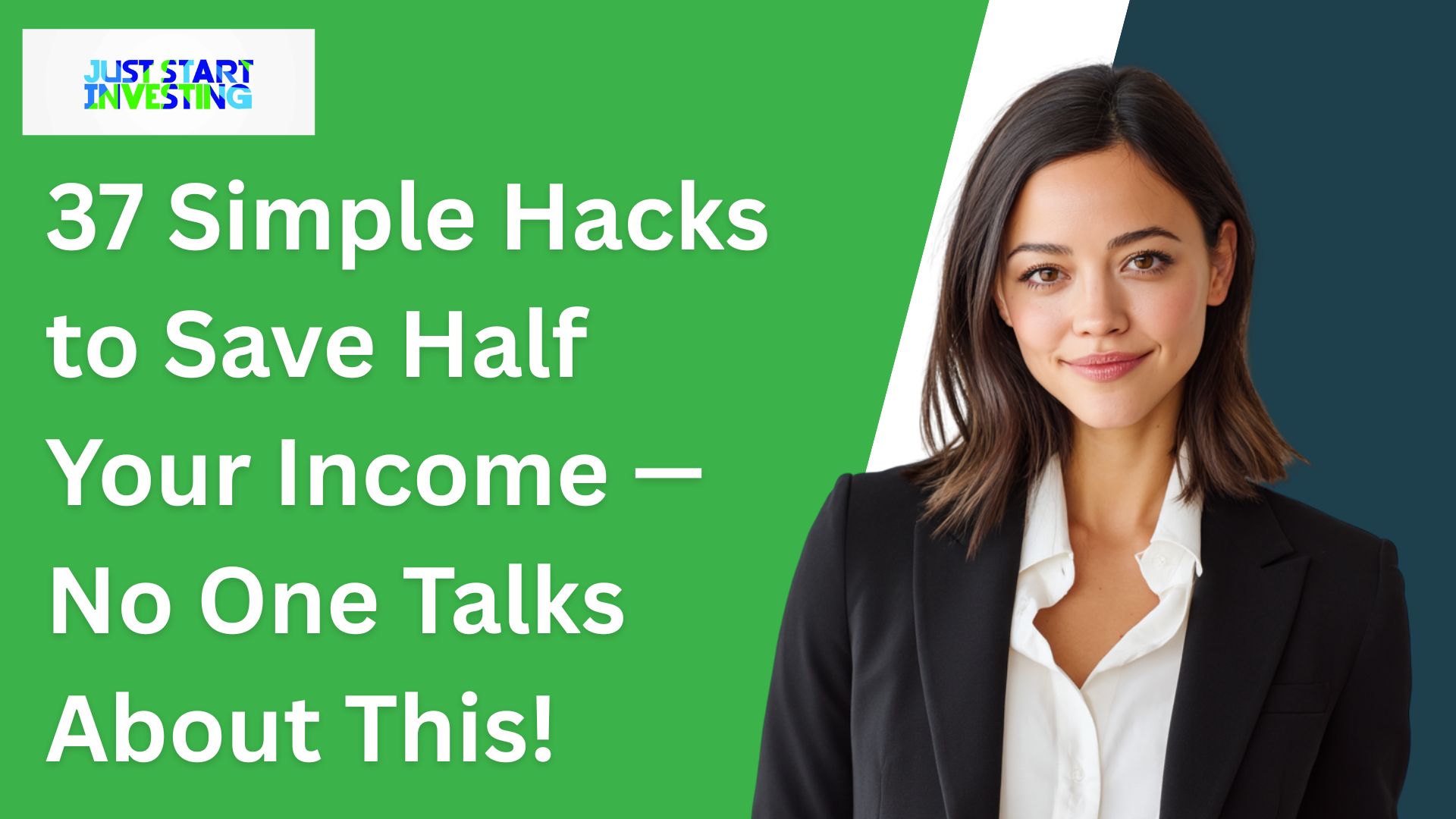 37 Simple Hacks to Save Half Your Income — No One Talks About This ...