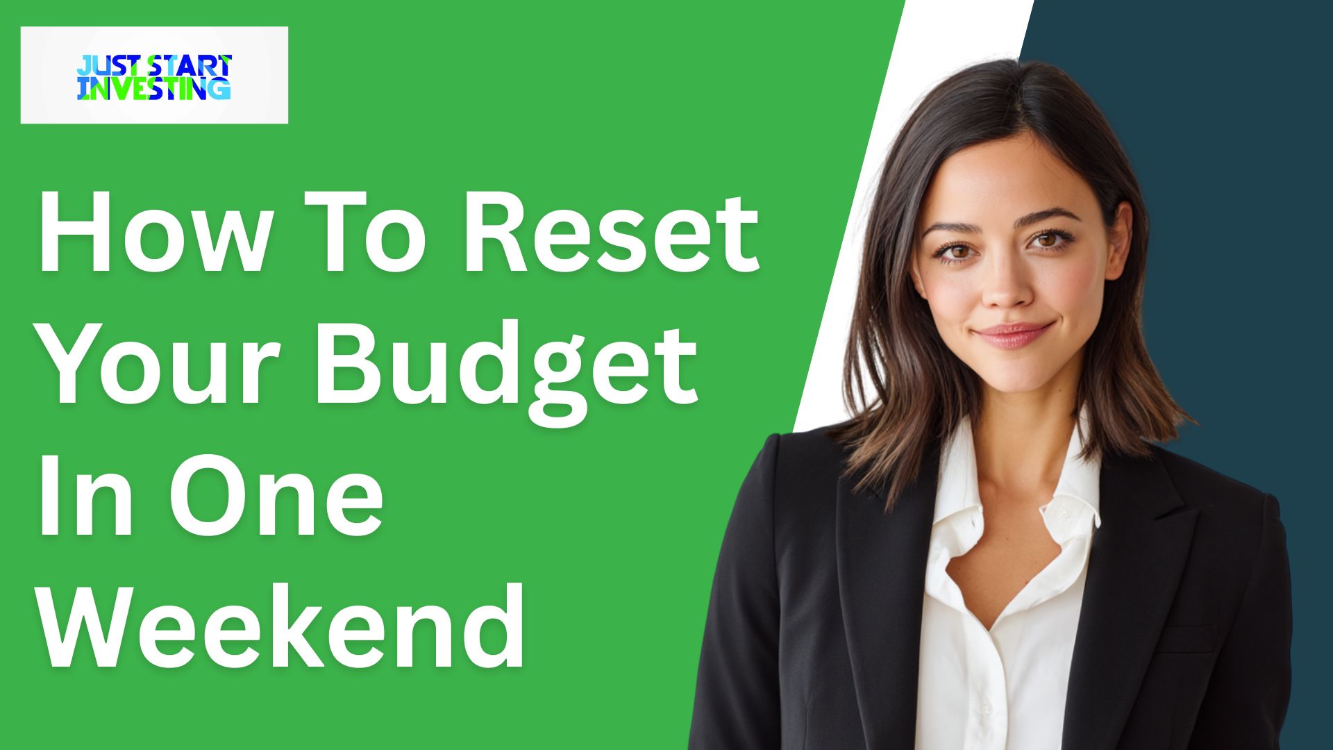 How To Reset Your Budget In One Weekend