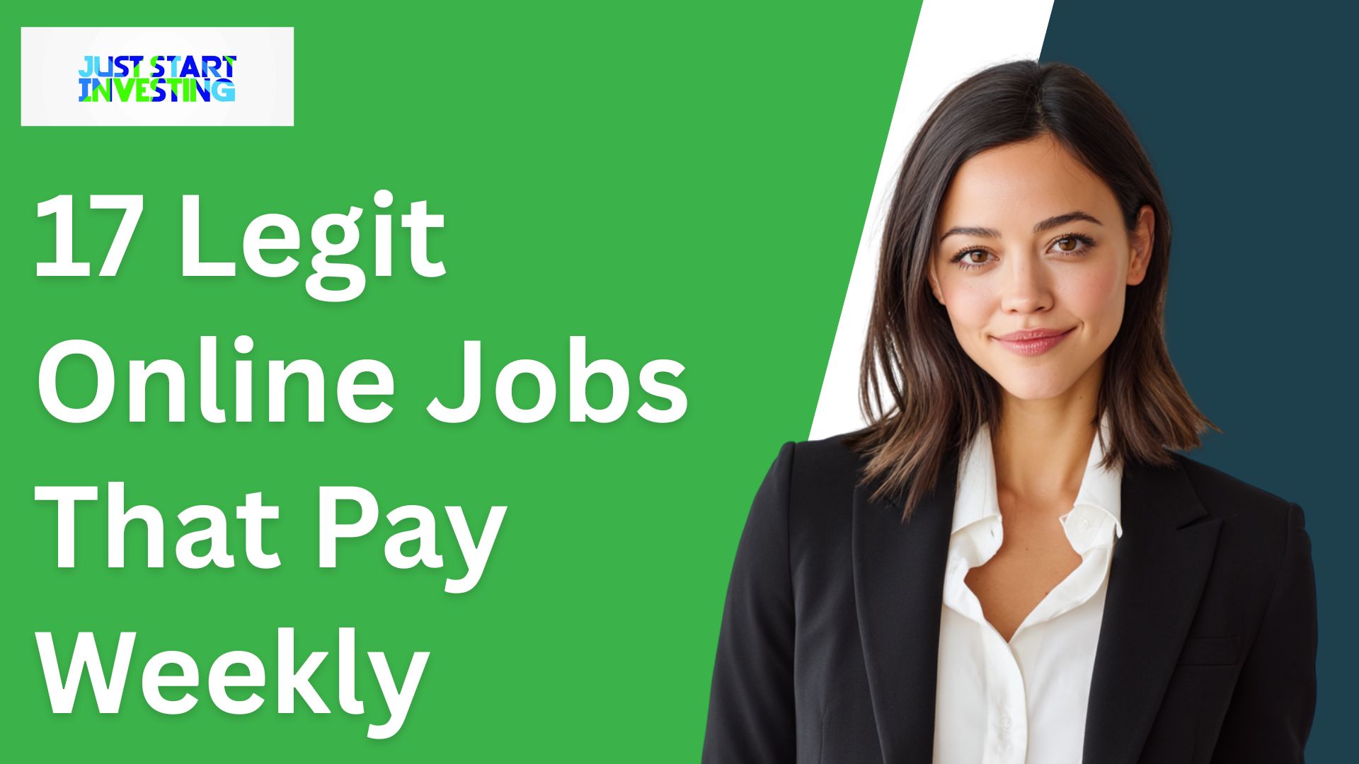 17 Legit Online Jobs That Pay Weekly - Just Start Investing
