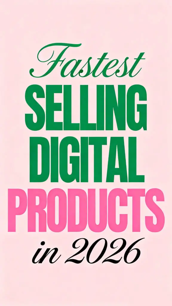 Fastest Selling Digital Products in 2026 1 Fastest Selling Digital Products in 2026
