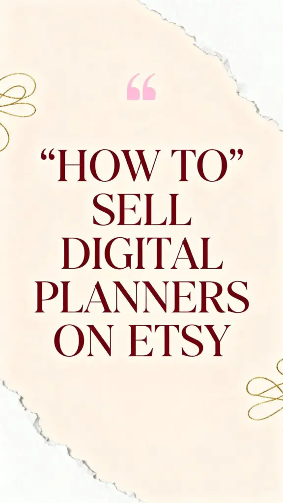 How to Sell Digital Planners on Etsy